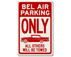 Bel Air Parking Red Metal Sign