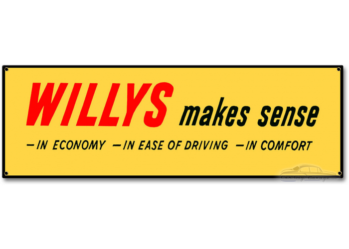 Willy's Makes Sense Metal Sign - 6" x 18"