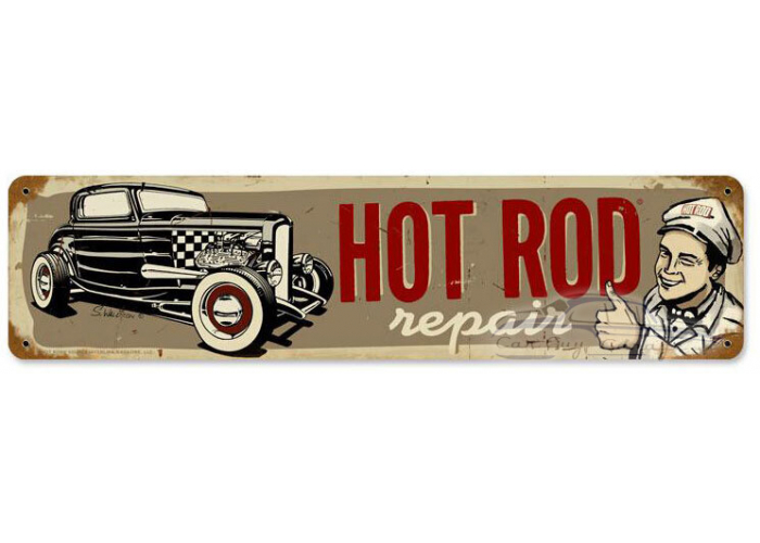 Hot Rod Repair Metal Sign