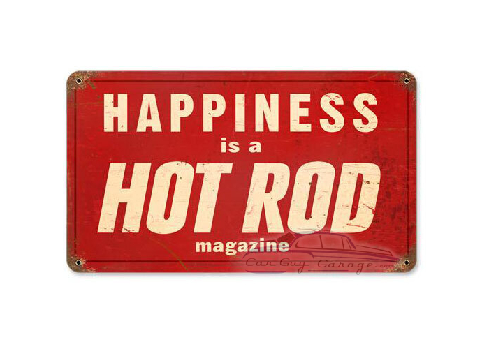 Hot Rod Happiness Metal Sign