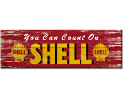 You Can Count On Shell Grunge Sign
