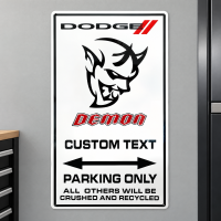 Personalized Dodge Demon Parking Only Steel Sign 20x12