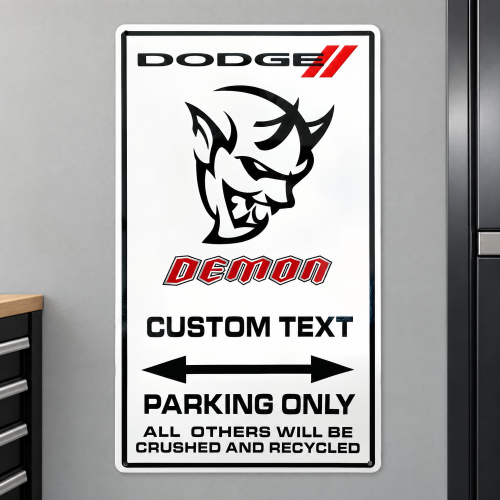 Personalized Dodge Demon Parking Only Steel Sign 20x12