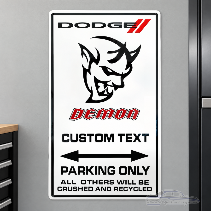 Personalized Dodge Demon Parking Only Steel Sign 20x12