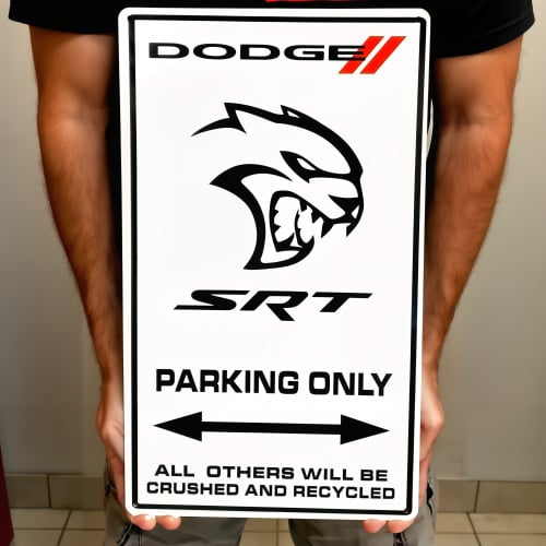 Dodge SRT Hellcat Parking Only Steel Sign 20 x 12