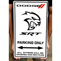 Dodge Hellcat SRT Parking Only Metal Sign