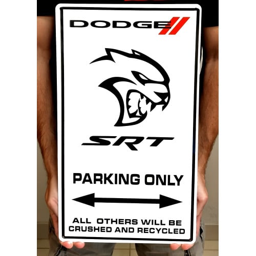 Dodge Hellcat SRT Parking Only Metal Sign