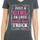 Girl in Love with her Truck Tshirt 