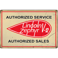 Lincoln Zephyr V-12 Gas Station Metal Sign - 12" x 18"
