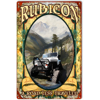 A Road Less Traveled Rubicon Metal Sign - 12" x 18"