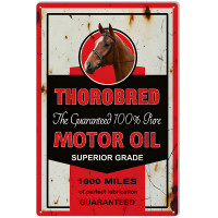 Thorobred 100% Motor Oil Metal Sign - 12" x 18"