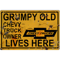 Grumpy Old Chevy Truck Owner Lives Here Parking Metal Sign - 12" x 18"