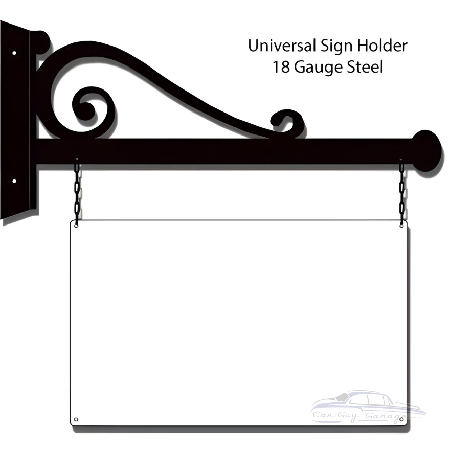 Universal Sign Holder Metal Sign - 9.5" x 24" Universal Sign Holder Metal Sign - 9.5" x 24"
