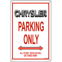 Chrysler Parking Only Metal Sign - 12" x 18"