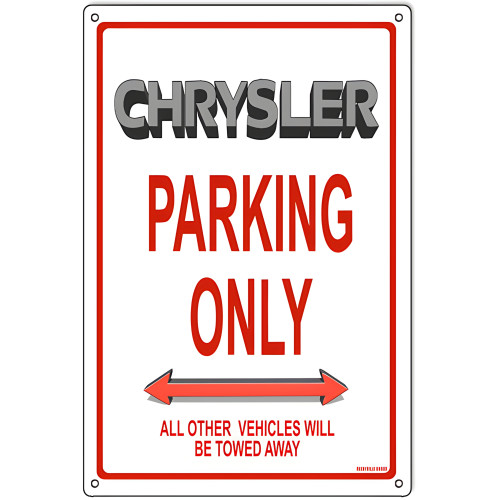 Chrysler Parking Only Metal Sign - 12" x 18"