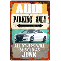 Audi Parking Only Metal Sign - 19" x 13"