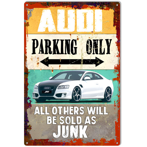 Audi Parking Only Metal Sign - 19" x 13"