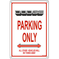 Dodge Parking Only Metal Sign - 12" x 18"