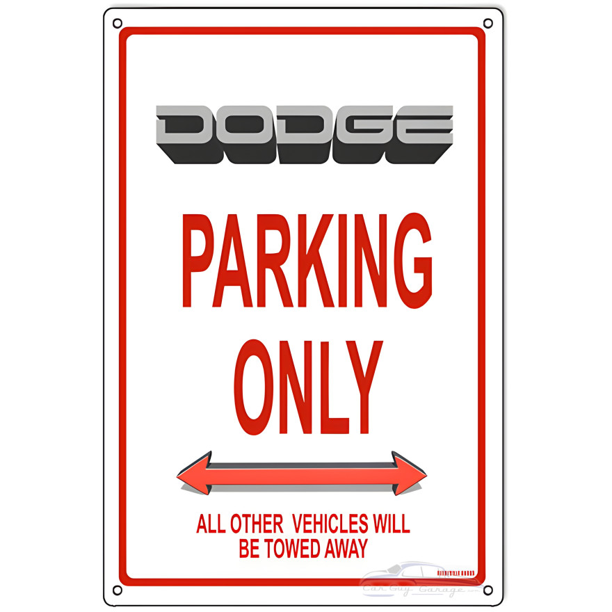 Dodge Parking Only Metal Sign - 12" x 18"