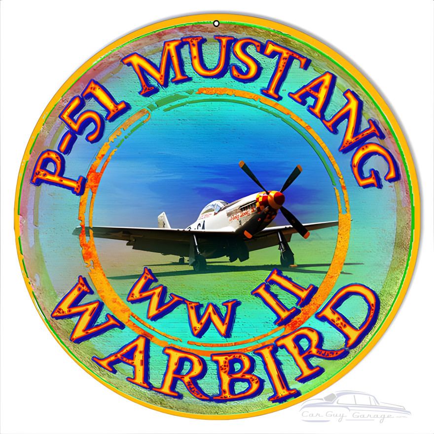 WW II Warbird Reproduction Metal Sign - 14" x 14" WW II Warbird Reproduction Metal Sign - 14" x 14"