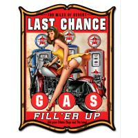 Last Chance Gas Fill'er Up Pin Up Girl Metal Sign - 14" x 18"