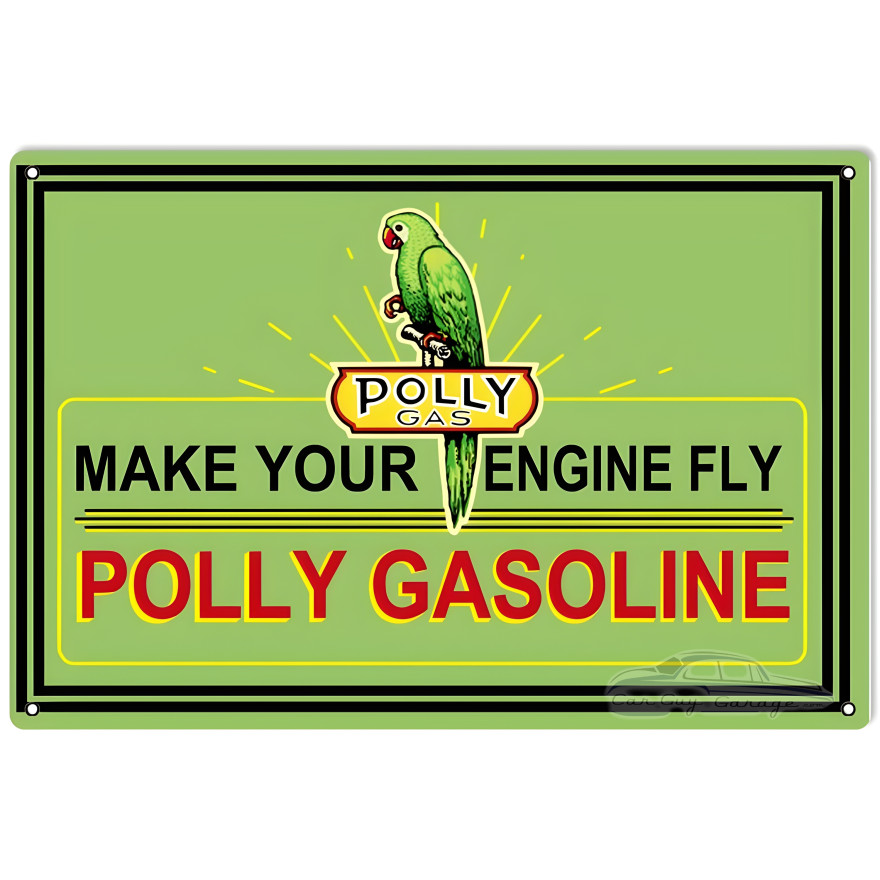Polly Make Your Engine Fly Gasoline Metal Sign - 16" x 24" Polly Make Your Engine Fly Gasoline Metal Sign - 16" x 24"