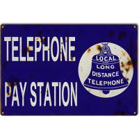 Aged Looking Telephone Pay Station Nostalgic Metal Sign - 12" x 18"