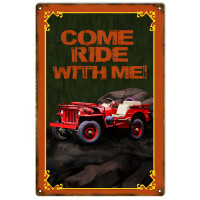 Come Ride With Me Jeep Metal Sign - 12" x 18"