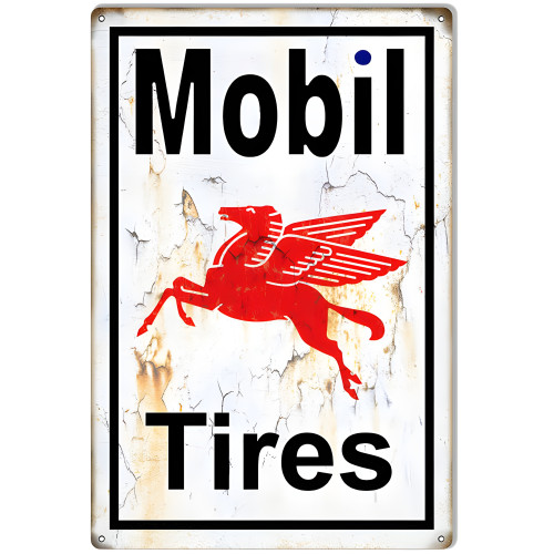 XL Mobil Tires Pegasus Gas Motor Oil Garage Metal Sign - 18" x 30"