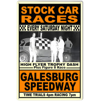 High Flyer Trophy Dash Galesburg Motor Speedway Metal Sign - 12" x 28"