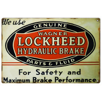 Wagner Lockheed Hydraulic Brake Parts And Fluid Metal Sign - 12" x 18"