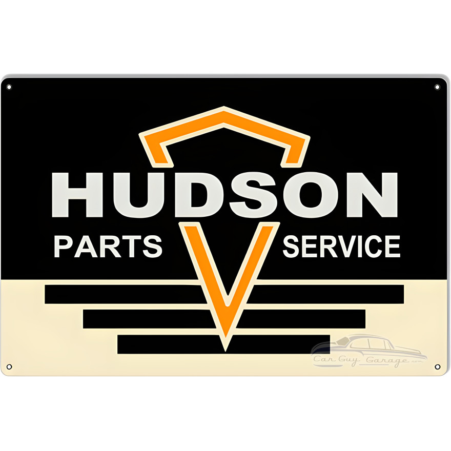 Hudson Parts And Service Garage Shop Metal Sign - 12" x 18" Hudson Parts And Service Garage Shop Metal Sign - 12" x 18"
