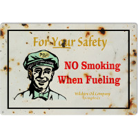 No Smoking When Fueling Metal Sign - 12" x 18"