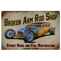 Broken Arm Rod Shop Street Rod's Hot Rod Metal Sign - 16" x 24"
