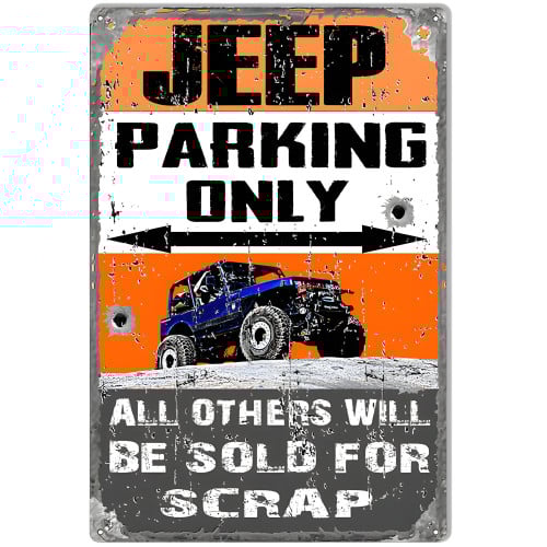 Jeep Parking Only Metal Sign - 12" x 18"