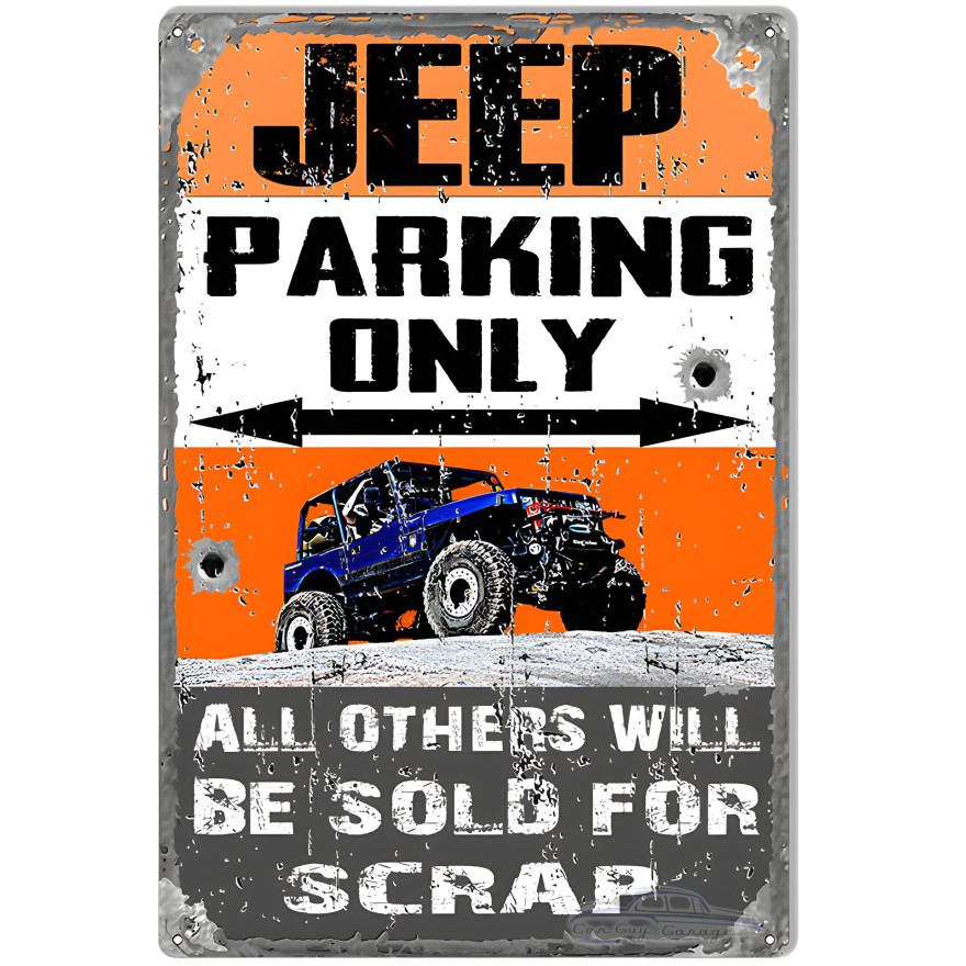 Jeep Parking Only Metal Sign - 12" x 18" Jeep Parking Only Metal Sign - 12" x 18"