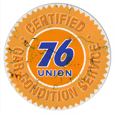 Union 76 Sign - Certified Motor Oil Metal Art