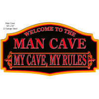 Welcome To The Man Cave My Rules Metal Sign - 10" x 18"