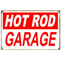 Reproduction Nostalgic Hot Rod Garage Metal Sign - 12" x 18"