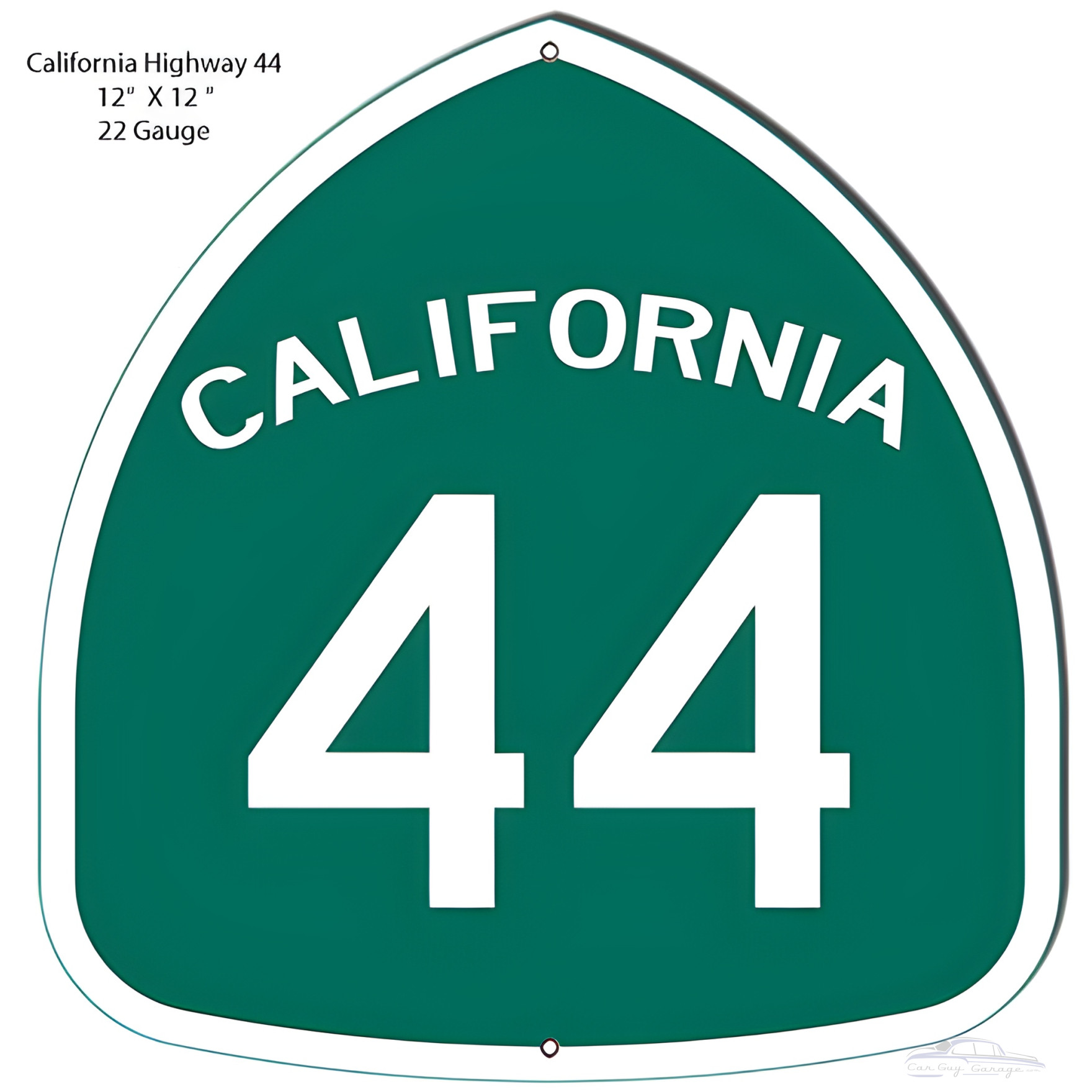 California 44 Highway Reproduction Garage Shop Metal Sign - 12