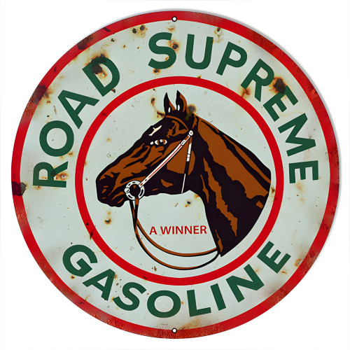 A Winner Road Supreme Gasoline Metal Sign - 24" Round
