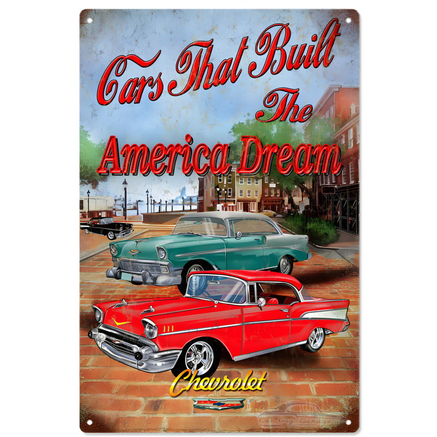 Chevrolet Cars That Built The American Dream Metal Sign - 12" x 18" Chevrolet Cars That Built The American Dream Metal Sign - 12" x 18"