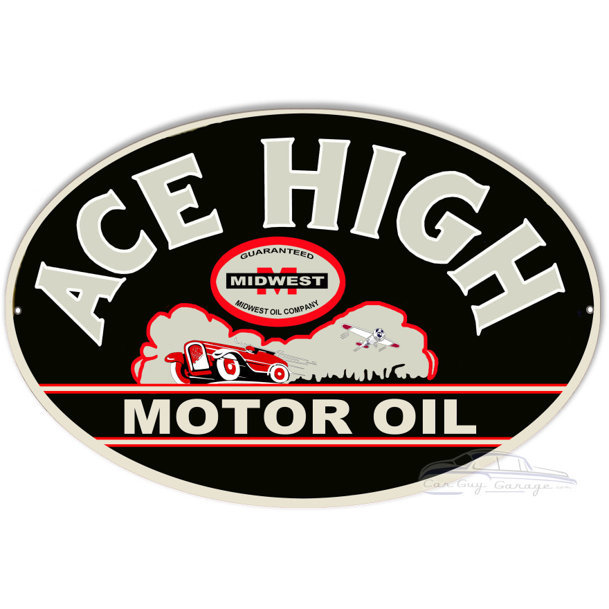 Ace High Motor Oil Metal Sign - 11" x 18" Ace High Motor Oil Metal Sign - 11" x 18"
