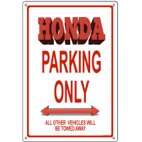 Honda Parking Only Metal Sign - 12" x 18"