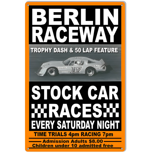 Berlin Raceway Stock Car Races Motor Speedway Metal Sign - 12" x 18"