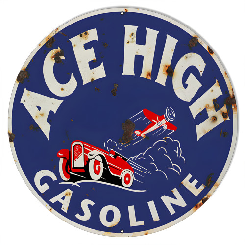 Ace High Gasoline Metal Sign - 18" Round