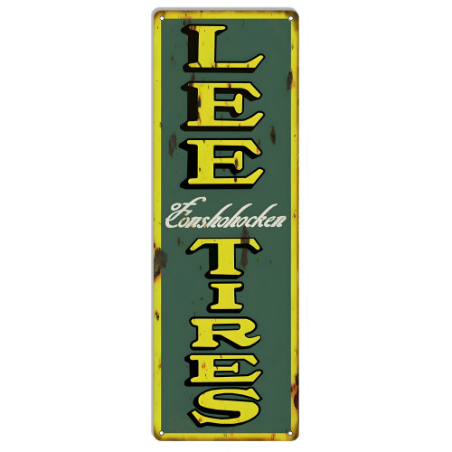 LEE TIRES Metal Sign - 6" x 18"