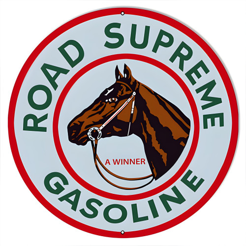 Road Supreme Gasoline Metal Sign - 24" Round