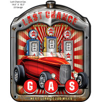 Last Chance Gasoline Laser Cut Out Hot Rod Metal Sign - 14.6" x 18.3"