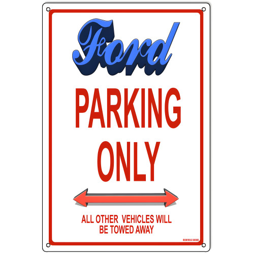 Ford Parking Only Metal Sign - 12" x 18"
